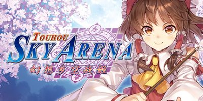 TOUHOU SKY ARENA・幻想乡空战姬/东方天空竞技场幻想空战姬/Matsuri Climax