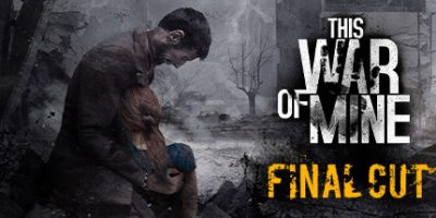 这是我的战争|官方中文|本体+1.0.4升补|NSZ|原版|This War of Mine: Complete Edition