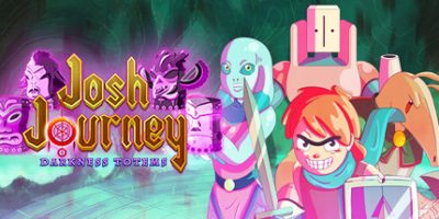 乔希之旅：黑暗图腾 Josh Journey: Darkness Totems
