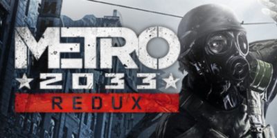 地铁：2033重制版/Metro 2033 Redux