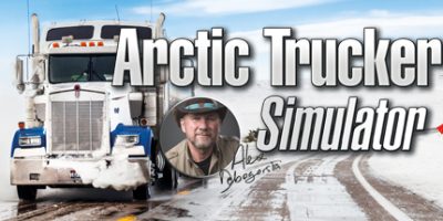 北极卡车模拟器/Arctic Trucker Simulator