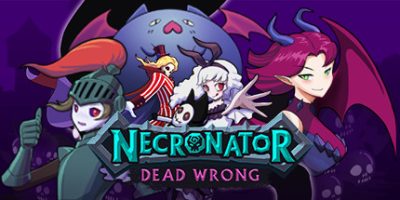 魔君：致命错误 Necronator: Dead Wrong