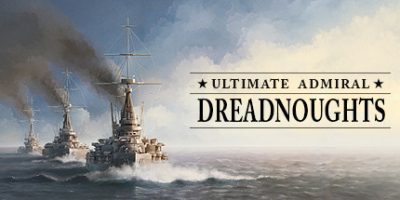 终极提督：无畏战舰|v1.6|官方中文|Ultimate Admiral: Dreadnoughts