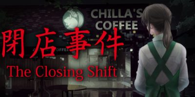 [Chilla's Art] The Closing Shift | 閉店事件/闭店事件