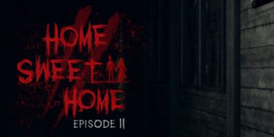 甜蜜之家2/恐怖之家2/Home Sweet Home EP2