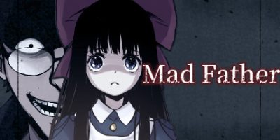 Mad Father《狂父》