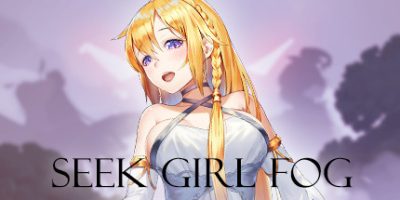 寻找女孩：迷雾之森/Seek Girl:Fog Ⅰ
