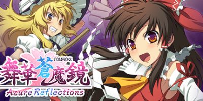 Azure Reflections / 舞華蒼魔鏡/舞华苍魔镜