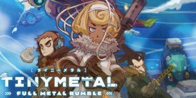 小小合金:虚构的帝国|汉化中文|本体+1.0.15升补+2DLC|NSZ|原版|TINY METAL: FULL METAL RUMBLE