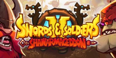 剑与士兵2|v2.1.4.129201|Swords and Soldiers 2 Shawarmageddon