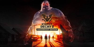 腐烂国度2：主宰巨霸版|v38.1|全DLC|官方中文|支持手柄|State of Decay 2: Juggernaut Edition