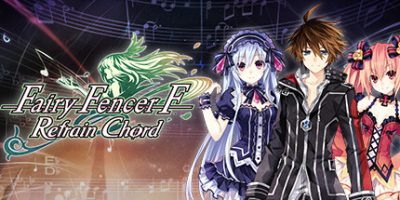 妖精剑士F：和声重奏-豪华版|官方中文|Fairy Fencer F: Refrain Chord – Deluxe Edition
