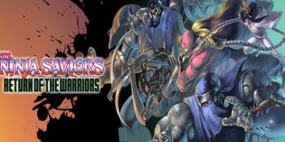 忍者武士：战士归来|官方中文|支持手柄|The Ninja Saviors: Return of the Warriors