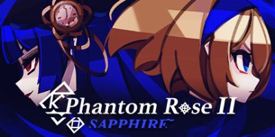 蔷薇的夜宴2：蓝玉石|官方中文|Phantom Rose 2 Sapphire