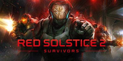 红至日2：幸存者|v3.0|全DLC|官方中文|Red Solstice 2: Survivors