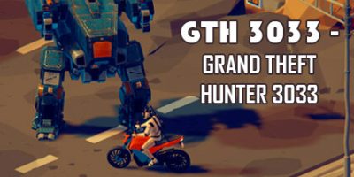 GTH 3033 - Grand Theft Hunter 3033|官方中文