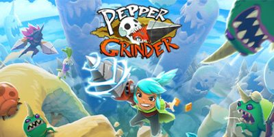 电钻少女|官方中文|本体+1.0.2升补|NSZ|原版|Pepper Grinder