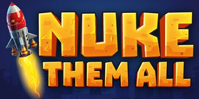 用核弹把它们都炸掉|官方英文|支持手柄|Nuke Them All