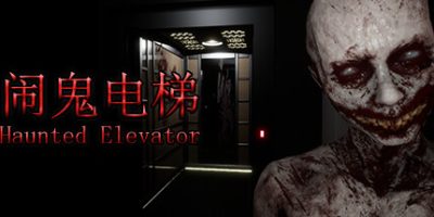 闹鬼电梯|官方中文|Haunted Elevator