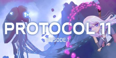 第11号协议 - 第 1 集|全DLC|官方中文|支持手柄|PROTOCOL 11 - Episode 1