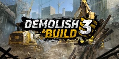 拆除与建造3|官方中文|支持手柄|Demolish & Build 3