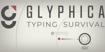Glyphica：打字生存|官方英文|Glyphica: Typing Survival