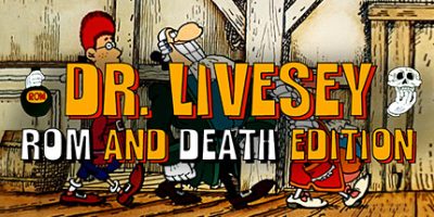 利维西博士浪漫与死亡版|官方中文|DR LIVESEY ROM AND DEATH EDITION