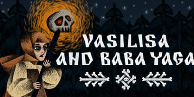 瓦西里萨和巴巴雅嘎|官方中文|支持手柄|Vasilisa and Baba Yaga