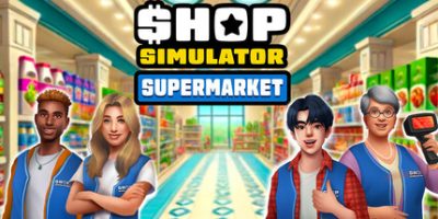 商店模拟器：超市|官方中文|支持手柄|Shop Simulator: Supermarket
