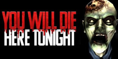 你将在今夜死去|全DLC|官方中文|支持手柄|You Will Die Here Tonight|今晚你会死在这里|你今晚会死在这里