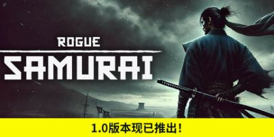 浪人武士|官方中文|支持手柄|Rogue Samurai