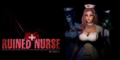 毁了的护士|官方中文|Ruined Nurse